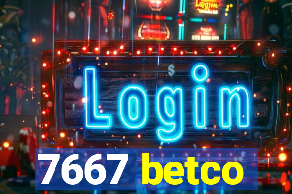 7667 betco